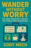 Wander Without Worry (eBook, ePUB)