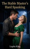 The Stable Master's Hard Spanking (eBook, ePUB)