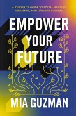 Empower Your Future (eBook, ePUB)