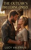 The Outlaw's Breeding Prize (eBook, ePUB)