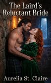 The Laird's Reluctant Bride (eBook, ePUB)