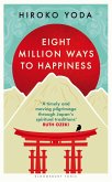Eight Million Ways to Happiness (eBook, ePUB)