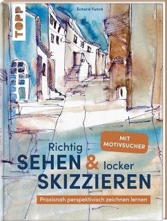 Cover Richtig Sehen & locker Skizzieren  (Mängelexemplar)