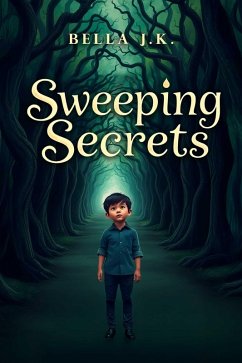 Sweeping Secrets (eBook, ePUB) - J K, Bella