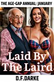 The Age-Gap Annual: January - Laid By The Laird (eBook, ePUB)