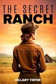 The Secret Ranch (eBook, ePUB)