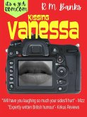 Kissing Vanessa (a Y.A. romcom!, #1) (eBook, ePUB)