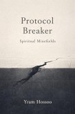 Protocol Breaker (eBook, ePUB)