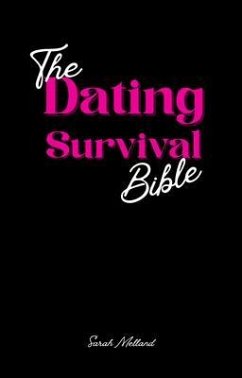 Cover The Dating Survival Bible (eBook, ePUB)