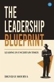 The leadership blue print (eBook, ePUB)