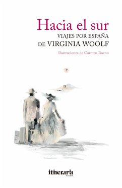 Hacia el sur (eBook, ePUB) - Woolf, Virginia