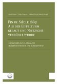 Fin de Siècle 1889: Als der Eiffelturm gebaut und Nietzsche verrückt wurde (eBook, PDF)
