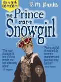 The Prince And The Snowgirl (a Y.A. romcom!, #3) (eBook, ePUB)
