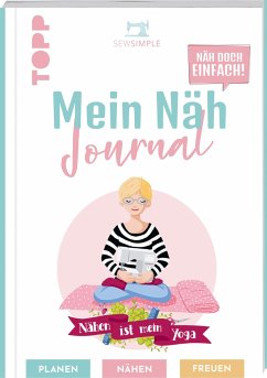Cover Näh doch einfach - Mein Näh Journal von SewSimple  (Mängelexemplar)