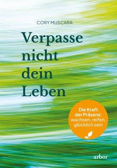 Cover Verpasse nicht dein Leben (eBook, ePUB)