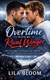 Overtime with My Rival Winger (eBook, ePUB) Overtime with My Rival Winger (eBook, ePUB)