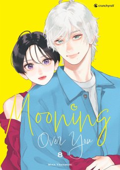 Mooning Over You - Band 8 (eBook, ePUB) - Yamamori, Mika