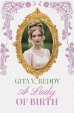 A Lady of Birth (Sisters by Marriage, #4) (eBook, ePUB)