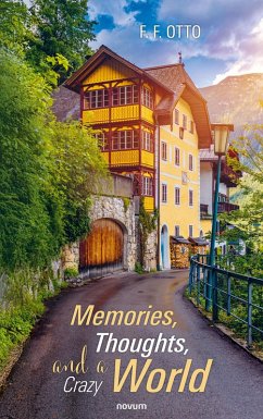 Cover Memories, Thoughts, and a Crazy World (eBook, ePUB)