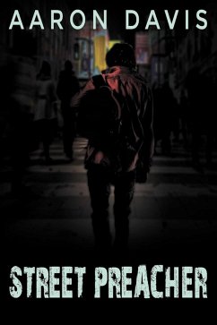 Street Preacher (eBook, ePUB) - Davis, Aaron