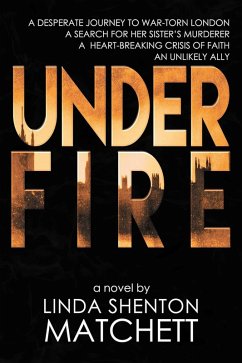 Under Fire (eBook, ePUB) - Matchett, Linda