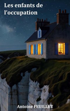 Les enfants de l'occupation (eBook, ePUB) - Feuillet, Antoine
