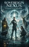 Sovereign Nexus (Shades of Eternity Cycle, #4) (eBook, ePUB)