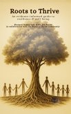 Roots to Thrive: An Evidence-Informed Guide to Resilience & Well-Being (eBook, ePUB)