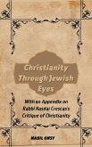 Christianity Through Jewish Eyes (eBook, ePUB)