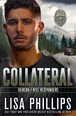 Collateral (Benson First Responders, #3) (eBook, ePUB)
