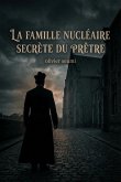 la famille nucléaire secrète du prêtre (eBook, ePUB)