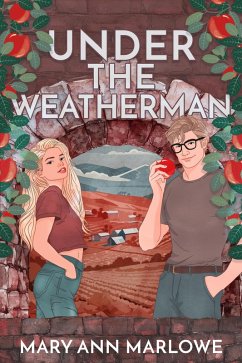 Cover Under the Weatherman (Truth or Dare, #2) (eBook, ePUB)