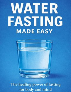 Water fasting made easy