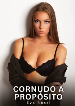 Cornudo a Propósito - Rossi, Eva