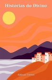 Histórias do Divino (eBook, ePUB)