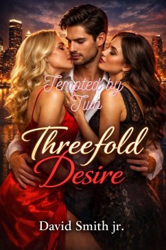 Tempted by Two (Threefold Desire, #2) (eBook, ePUB) - Smith, David