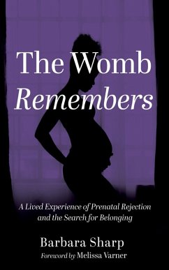 The Womb Remembers (eBook, ePUB)