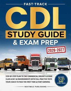 Fast-Track CDL Study Guide & Exam Prep (eBook, ePUB) - Johnson, Jared