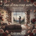dans la peau d'une autre (eBook, ePUB)