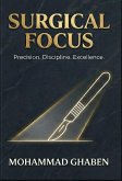 Surgical Focus (eBook, ePUB)