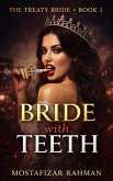 Bride with Teeth (The Treaty Bride Series, #1) (eBook, ePUB)