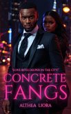 Concrete Fangs (Monsters On The Block, #1) (eBook, ePUB)