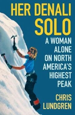 Her Denali Solo (eBook, ePUB) - Lundgren, Chris
