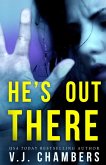 He's Out There (eBook, ePUB)