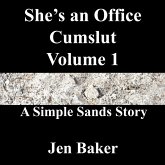 She's an Office Cumslut 1 A Simple Sands Story (eBook, ePUB)
