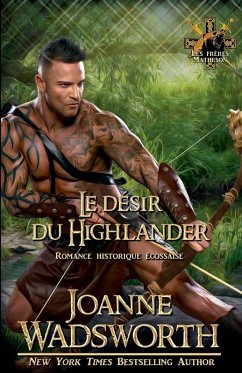 Le désir du Highlander - Wadsworth, Joanne