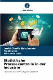 Statistische Prozesskontrolle in der Industrie