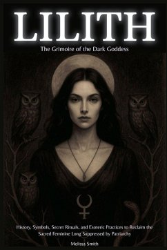 Cover Lilith - The Grimoire of the Dark Goddess