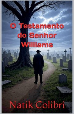 O Testamento do Senhor Williams - Colibri, Natik