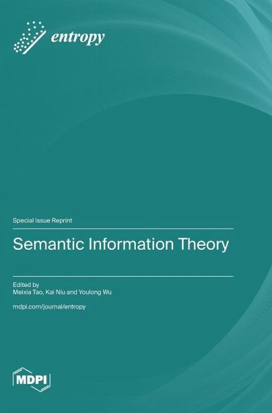 Semantic Information Theory